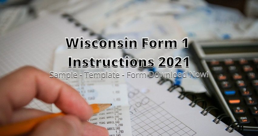 Wisconsin Form 1 Instructions 2021